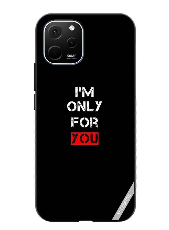 VR CREATIVE Protective Case Cover For Huawei Enjoy 50z I'M Only For You Design Multicolour - Image 1