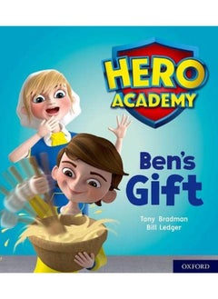 Hero Academy: Oxford Level 4, Light Blue Book Band: Ben's Gift 