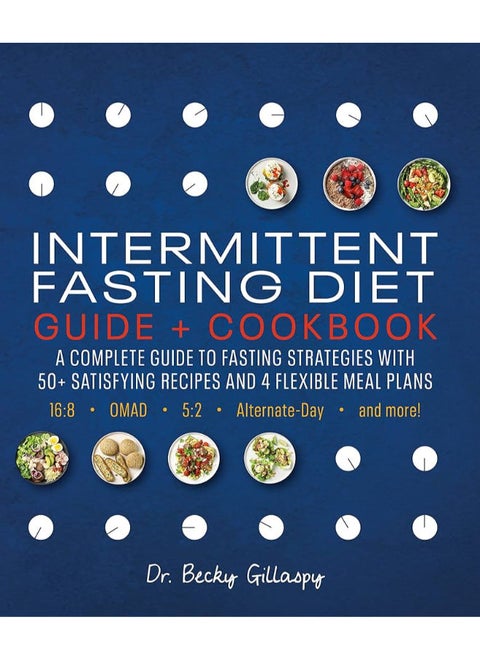 Intermittent Fasting Diet Guide and Cookbook