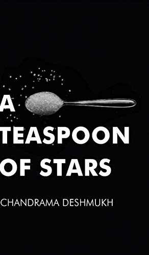 A Teaspoon Of Stars By Deshmukh, Chandrama Hardcover 