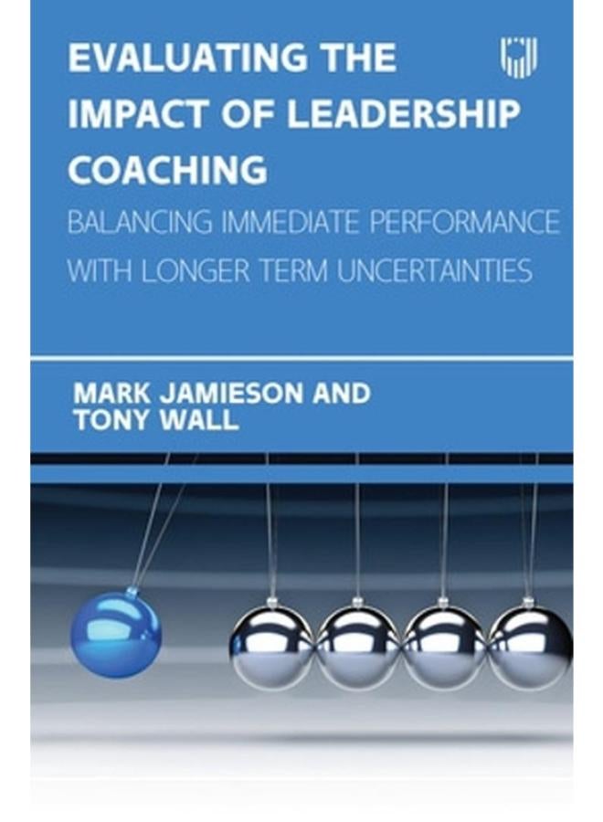 Evaluating the Impact of Leadership Coaching  Ed   1 