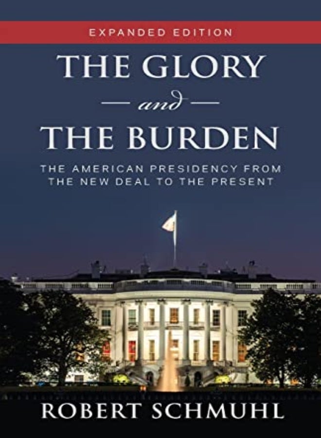 The Glory and the Burden 
