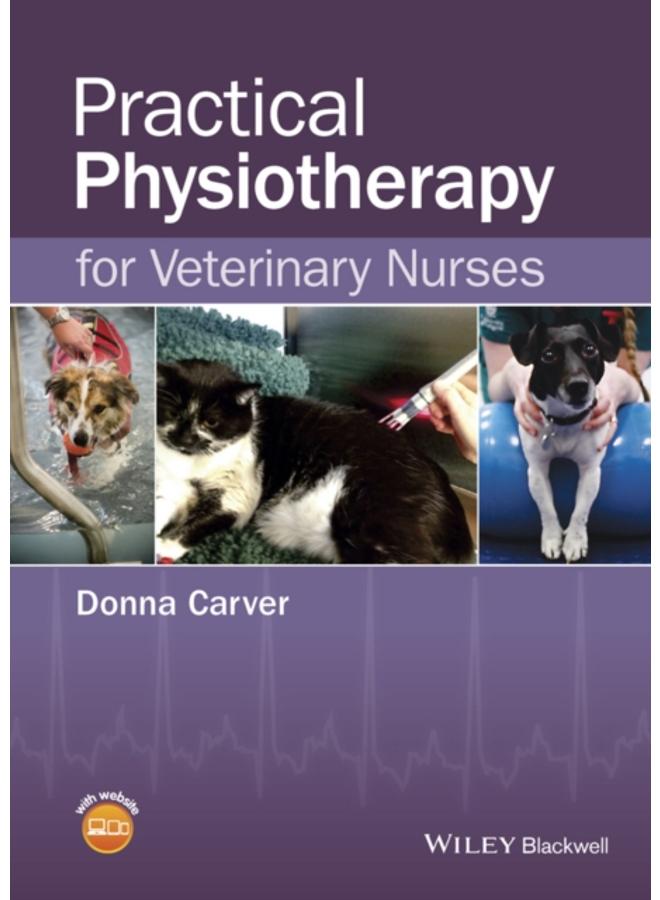 Practical Physiotherapy for Veterinary Nurses
