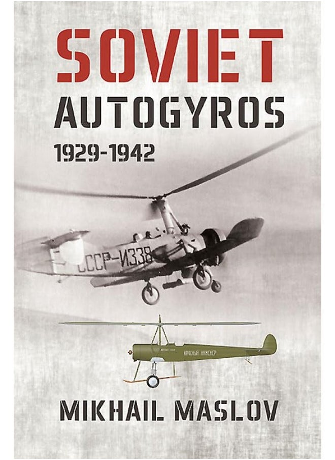 null - Soviet Autogyros 1929-1942 - Image 1