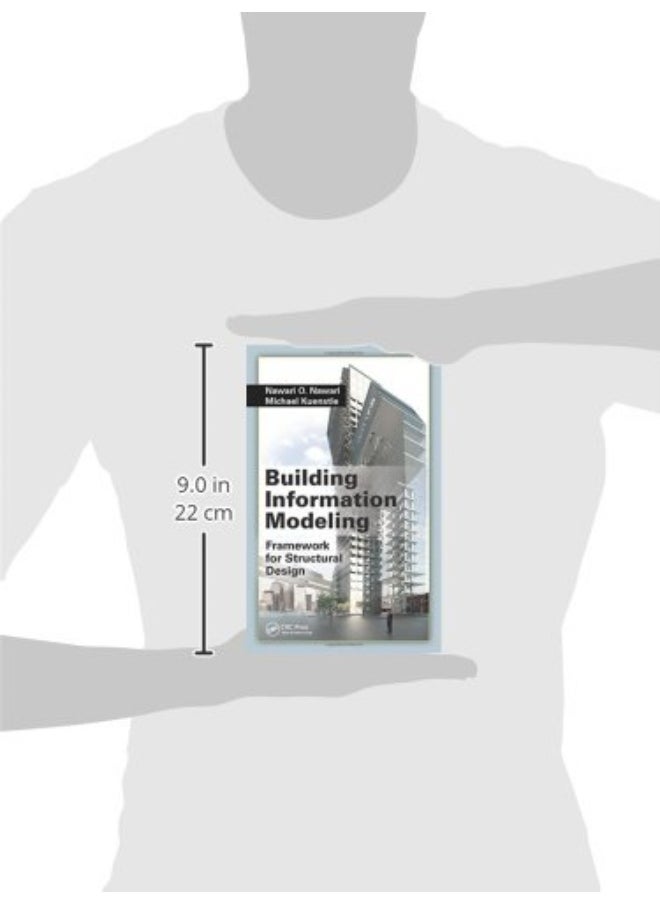 Building Information Modeling: Framework for Structural Design