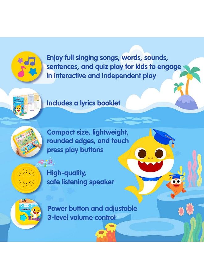 Pinkfong Baby Shark Sing & Learn Pad With Lyrics Booklet Baby Shark Toys Interactive Learning Toys For Toddlers Learning & Education Toys Baby Shark Gifts For Babies - Image 4