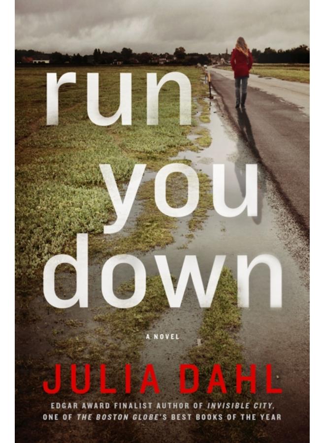 Run You Down : A Rebekah Roberts Novel : 2 