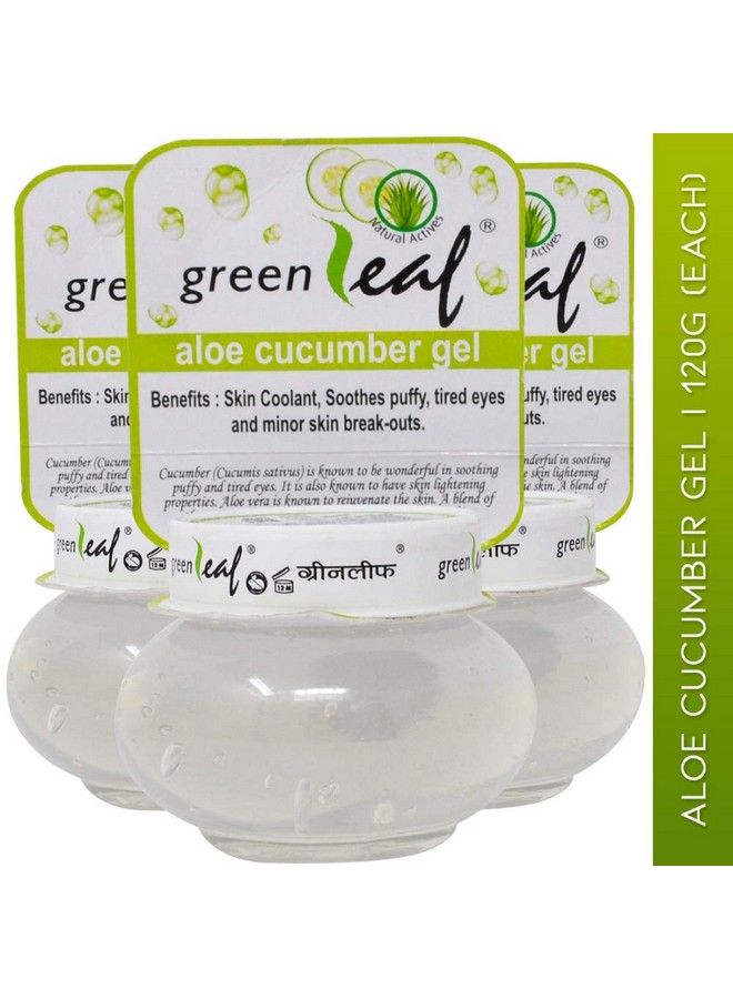 Green Leaf Aloe Cucumber Gel 120Gm Each Pack Of 3 - Image 3