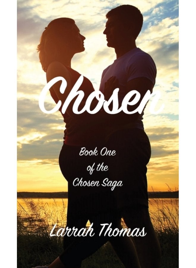 Chosen Book One of the Chosen Saga - Hardback