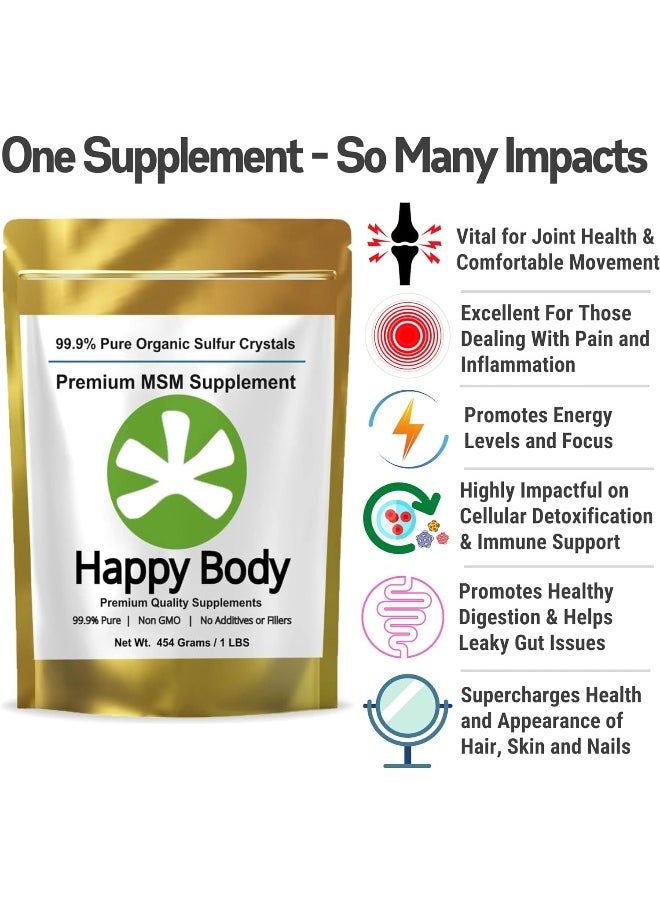 HAPPY BODY Organic Sulfur Crystals, 99.9% Pure Msm Crystals, Premium Msm Supplement - 1 Lbs Pack  - Image 2