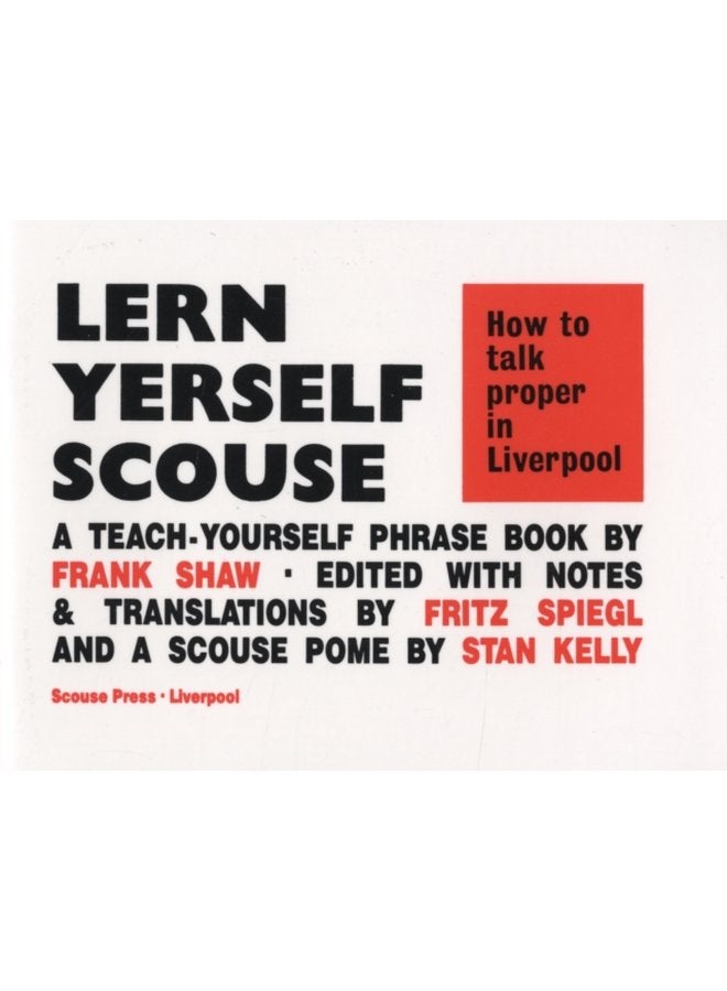 Lern Yerself Scouse How to talk proper in Liverpool - Paperback