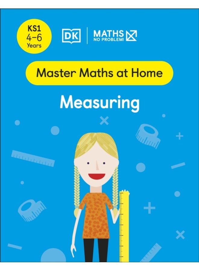 Maths No Problem Measuring Ages 4 6 Key Stage 1 - Paperback