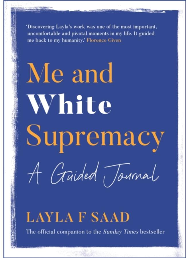 Me and White Supremacy: A Guided Journal 