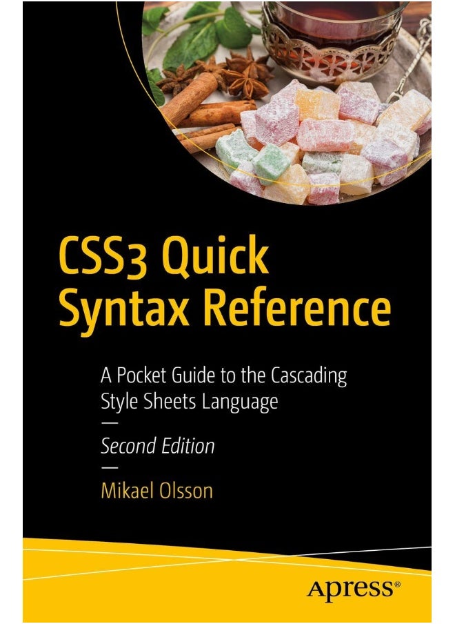 CSS3 Quick Syntax Reference: A Pocket Guide to the Cascading Style Sheets Language 