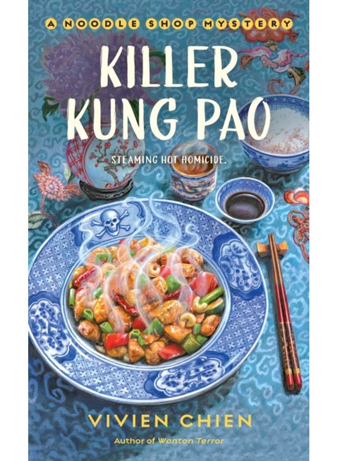 Killer Kung Pao A Noodle Shop Mystery 6 - Paperback