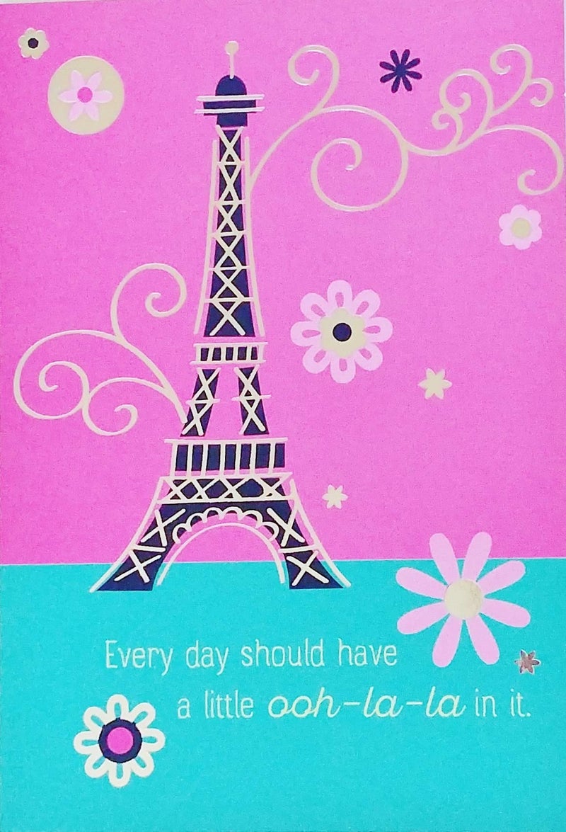 Greeting Card Every Day Should Have A Little Ooh La La In It - Hope Your Birthday Is Magnifique Paris Eiffel Tower Parisian French Themed - Image 5