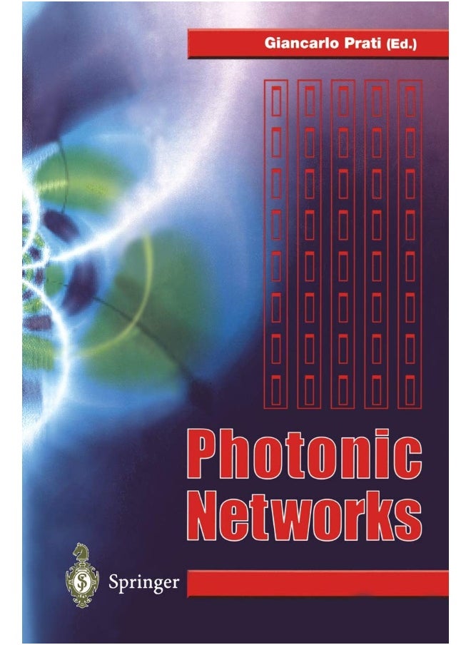 Photonic Networks: Advances in Optical Communications 