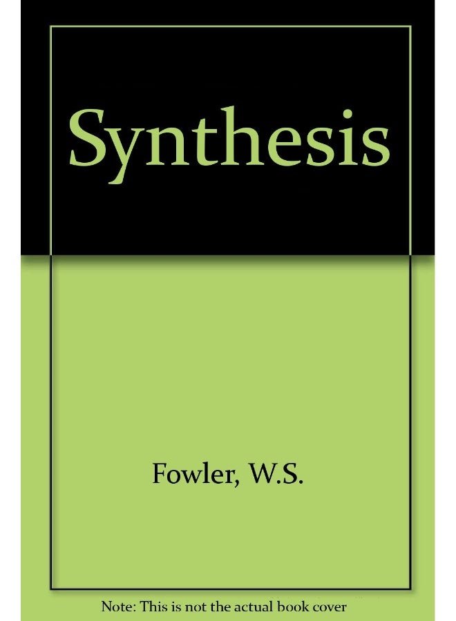 Synthesis