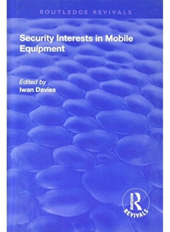 Security Interests in Mobile Equipment - Hardback