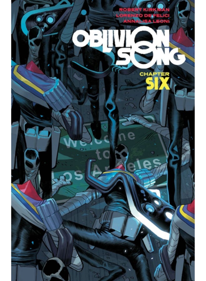 Oblivion Song by Kirkman & De Felici, Volume 6