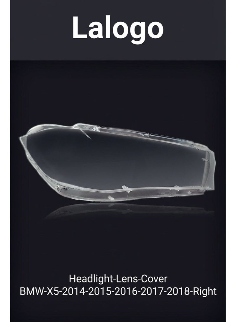 LALOGO - BMW X5X6(H)  2014,2015,2016,2017,2018 Right Side Pilot Side Car headlight cover Headlamp cover Headlight lens