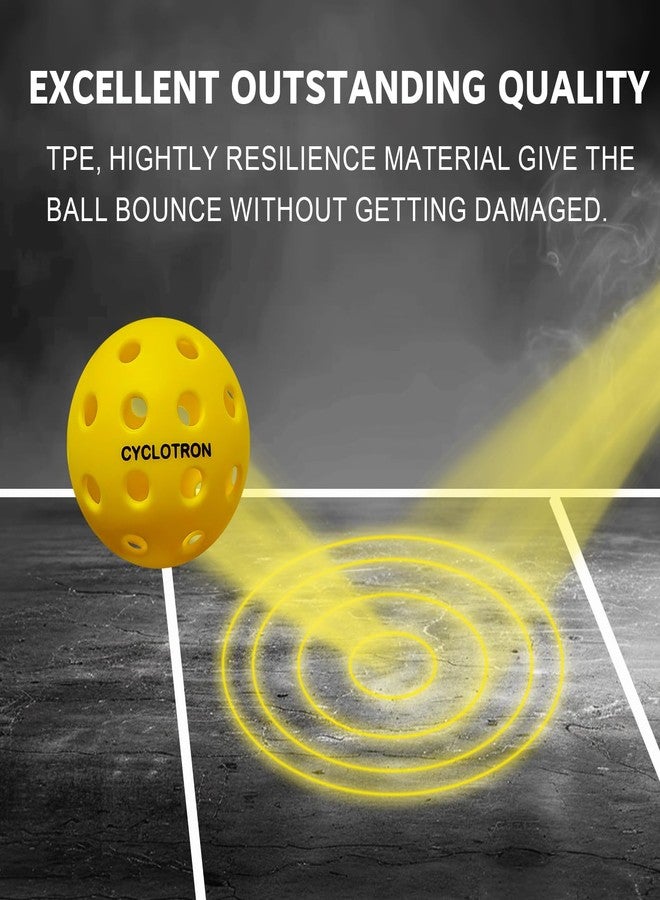 CYCLOTRON6-Pack Premium Pickleball Balls - USAP Approved, 40 Holes Outdoor/Indoor Pickle Balls with Bag, Perfectly Balanced, High Bounce True Flight, Pickle Ball for Tournament Play (Yellow) - Image 5