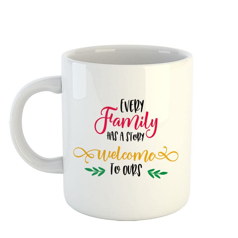 Happu Happu Printed Ceramic Coffee Mug Home Family Quote Every Family Has a Story Welcome to Ours Souvenir Gift for Couple Anniversary Birthday Thanksgiving 325 ML11Oz 3384WH  - Image 1