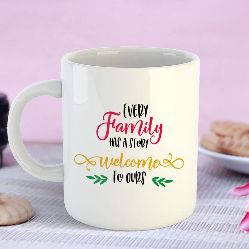 Happu Happu Printed Ceramic Coffee Mug Home Family Quote Every Family Has a Story Welcome to Ours Souvenir Gift for Couple Anniversary Birthday Thanksgiving 325 ML11Oz 3384WH  - Image 4