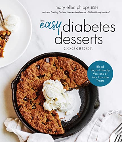 The Easy Diabetes Desserts Book Blood Sugarfriendly Versions Of Your Favorite Treats