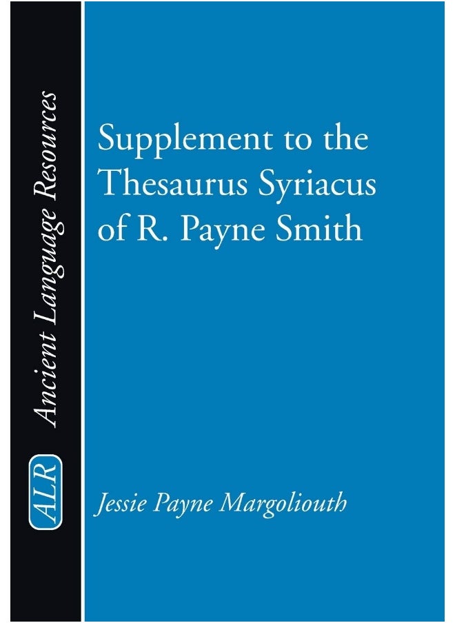 Supplement to the Thesaurus Syriacus of R. Payne Smith  - Image 1