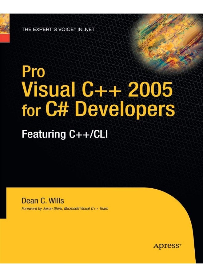 Pro Visual C++ 2005 for C# Developers: Featuring C++/CLI