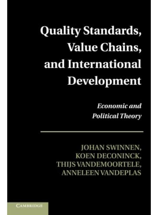 Quality Standards, Value Chains, and International Development 