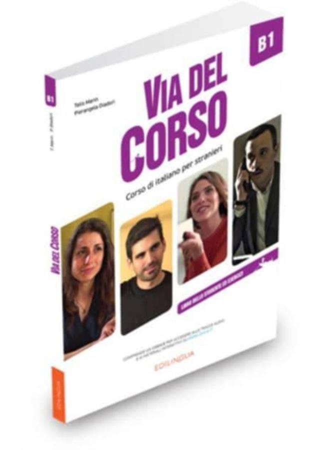 Via del Corso B1 : Libro dello studente ed esercizi + codice i-d-e-e 