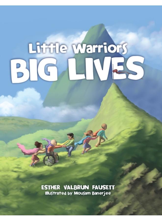 Little Warriors, Big Lives