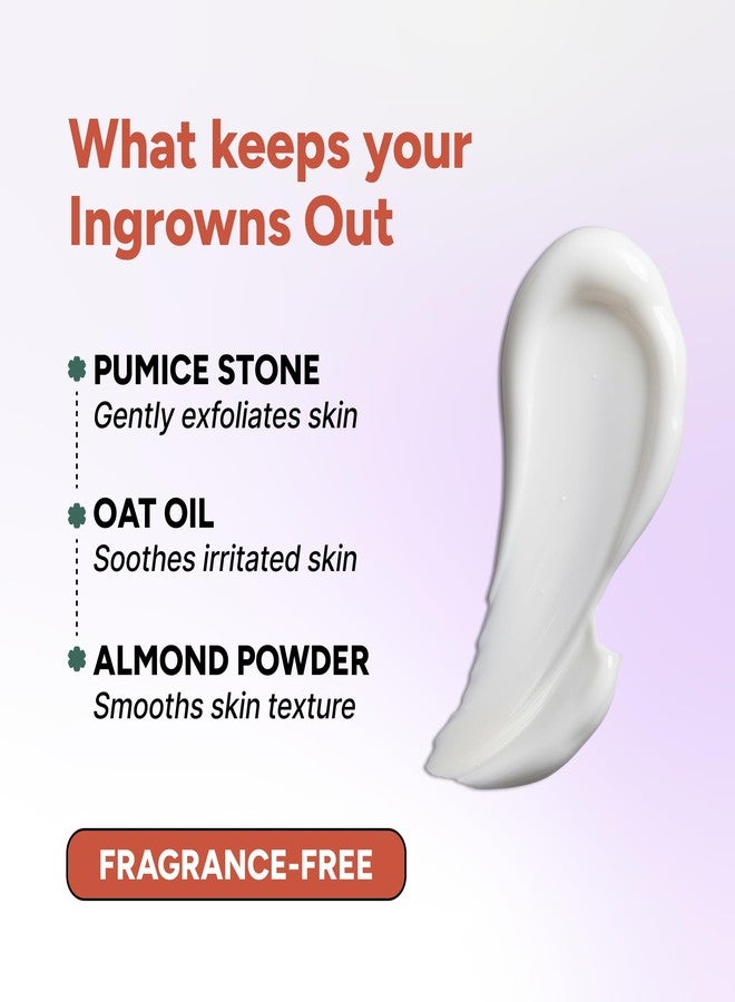 oyo Ingrowns Out by OYO – Ingrown Hair Scrub for Bikini Area & Underarms, Gentle Exfoliating Cream for Razor Bumps, Sensitive Skin Formula, 97% Natural, Fragrance?Free, 100 mL - Image 4