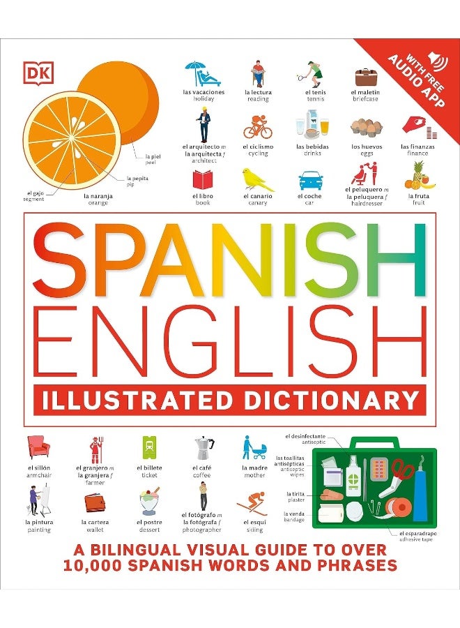 Spanish English Illustrated Dictionary: A Bilingual Visual Guide to Over 10,000 Spanish Wo - Image 1