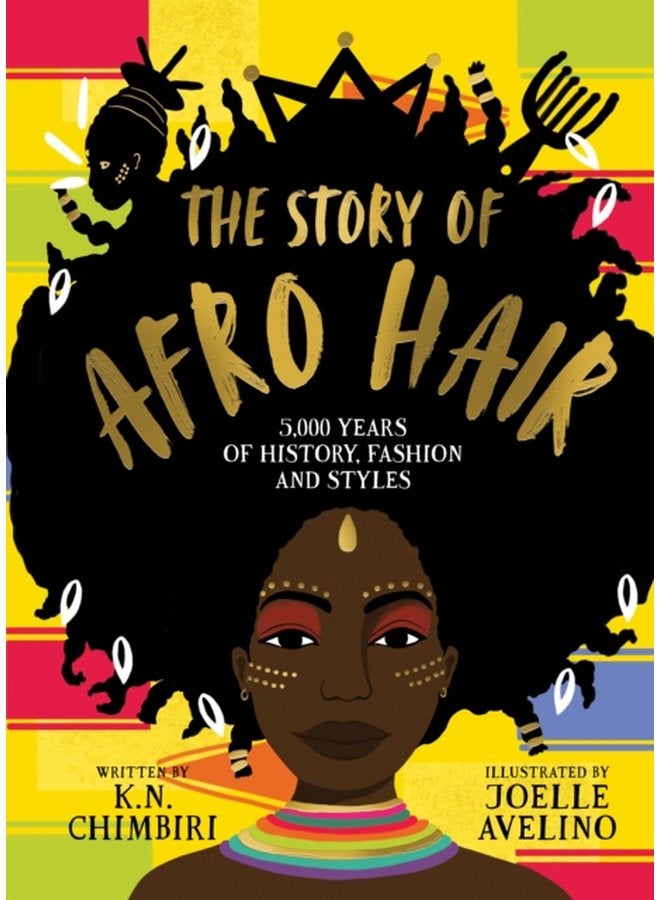 The Story of Afro Hair - Hardback