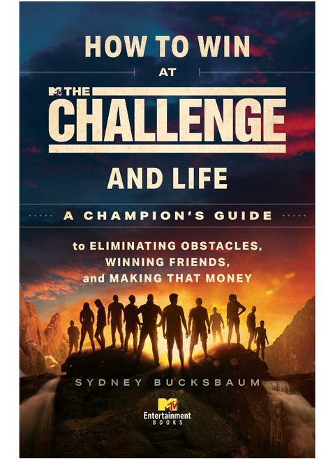 How to Win at The Challenge and Life
