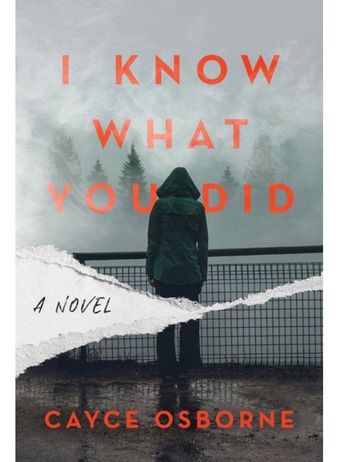 I Know What You Did A Novel - Hardback