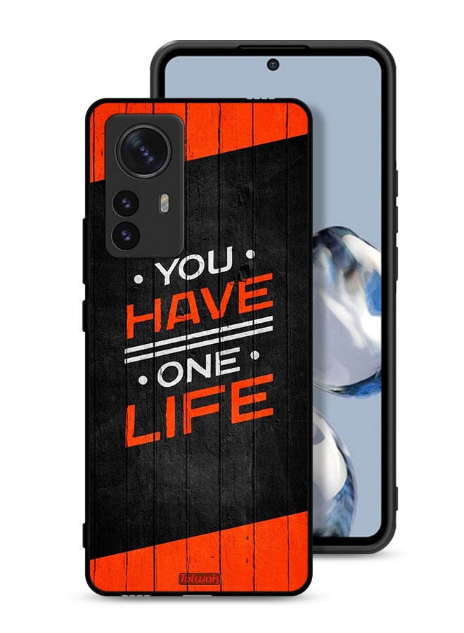 Tolwak Xiaomi 12 Protective Case Cover You Have One Life - Image 1