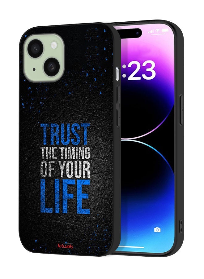 Tolwak Apple iPhone 15 Protective Case Cover Trust The Timing Of Your Life - Image 1