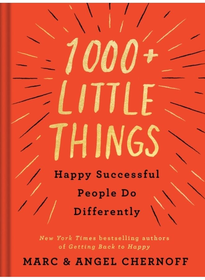 1000 Little Things Happy Successful People Do Differently - Hardback