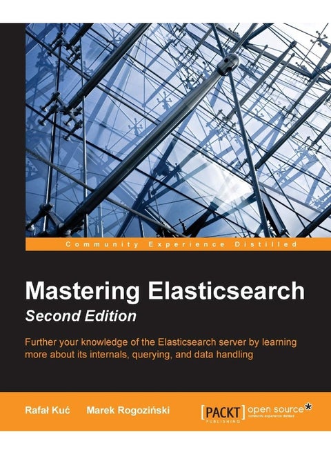 Mastering Elasticsearch - Second Edition