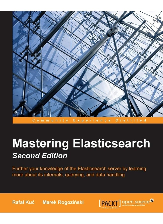 Mastering Elasticsearch - Second Edition 