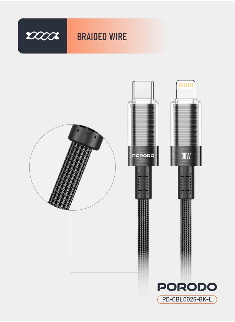 USB-C To Lightning Cable with Transparent Shell PD 30W / Universal Compatibility / Safe & Reliable / Tangle Free Cord / Braided Wire /  Data & Fast Charge Cable - Black
