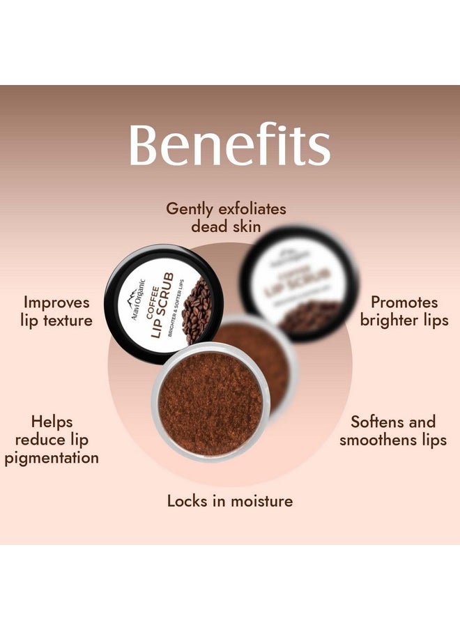 Aravi Organic Coffee Lip Scrub For Brightening Dark Lips With Caffeine, Shea Butter & Cocoa Butter - For Dark,Chapped & Pigmented Lips - For Men And Women - 15 Gm  - Image 2