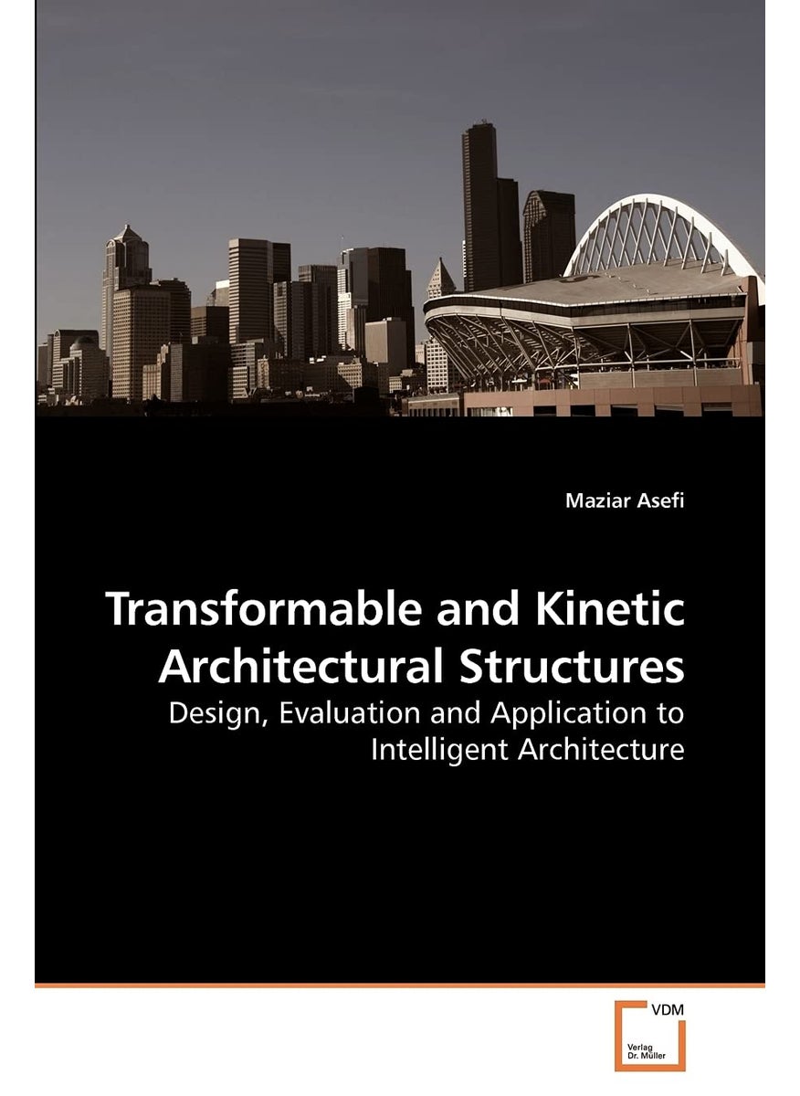 Transformable and Kinetic Architectural Structures  - Image 1