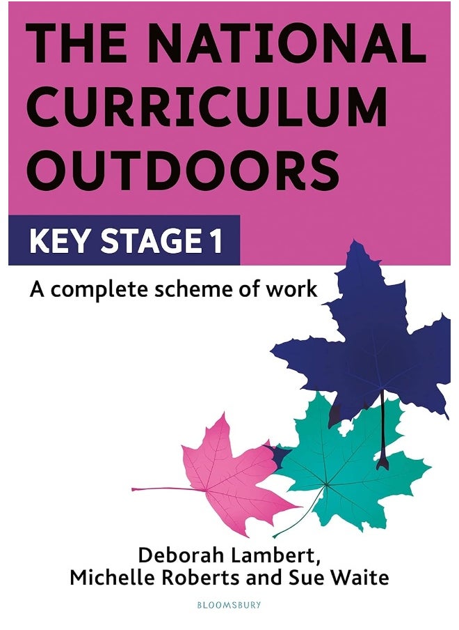 The National Curriculum Outdoors: KS1 
