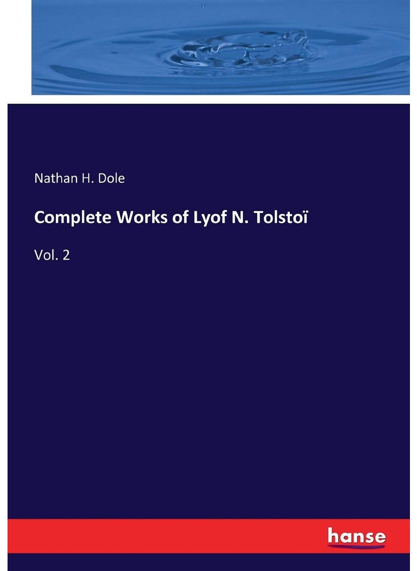 Complete Works of Lyof N. Tolstoï: Vol. 2  - Image 1