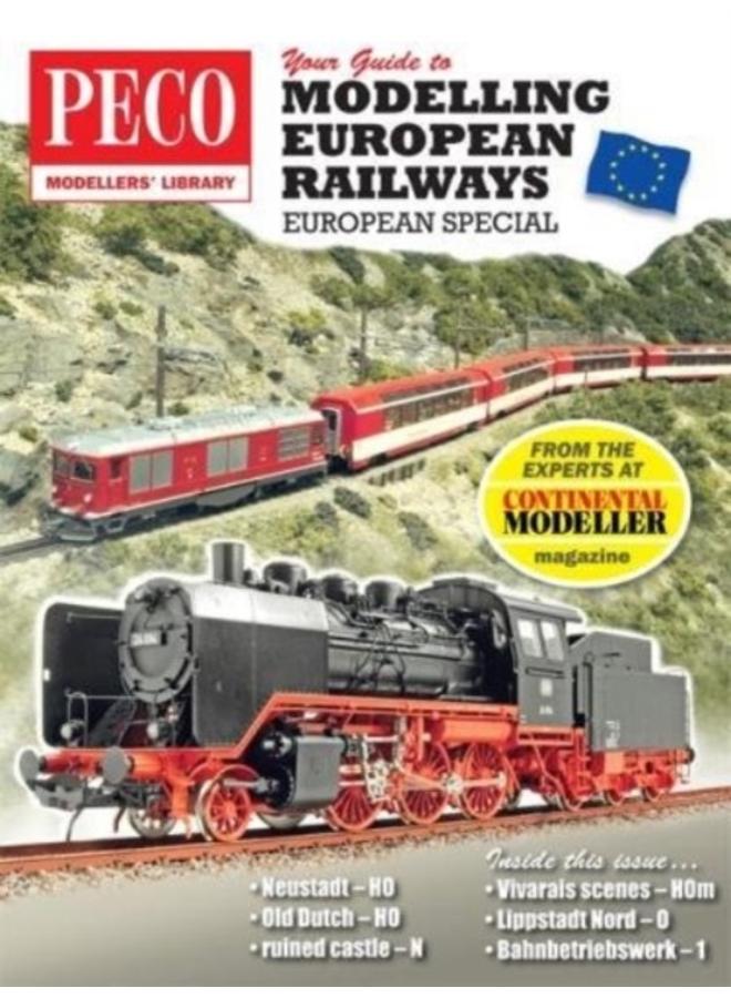 Your Guide to Modelling European Railways : A Continental Modeller Special 